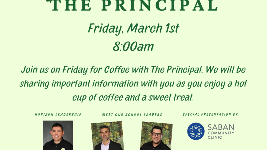 Coffee with The Principal March 1st